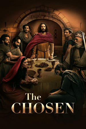 Download The Chosen (Season 1 – 5) Dual Audio {Hindi-English} NetFlix Original 720p | 1080p WEB-DL