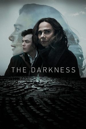 Download The Darkness (Season 1) Dual Audio {Hindi-English} Series 480p 720p & 1080p WEB-DL