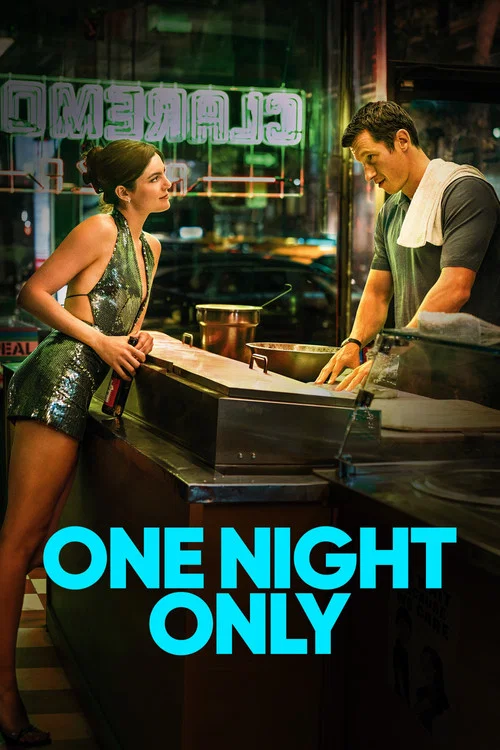 Download One Night Only (2026) WEB-DL {English With Subtitles} Full Movie 480p [310MB] | 720p [810MB] | 1080p [1.9GB]