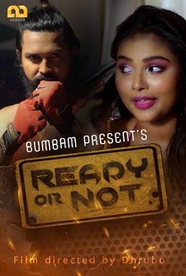 Download [18+] Ready Or Not (2020) UNRATED Hindi Hot Web Series 480p & 720p HDRip