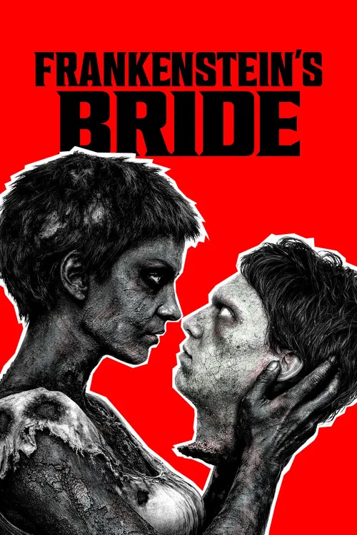 Download Frankenstein’s Bride (2026) WEB-DL Dual Audio {Hindi-English} 480p [300MB] | 720p [800MB] | 1080p [1.7GB]