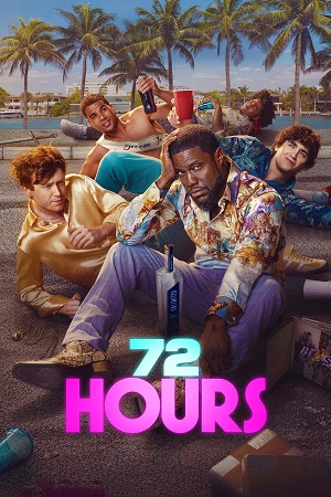 Download 72 Hours (2026) WEB-DL Dual Audio {Hindi-English} 480p [350MB] | 720p [950MB] | 1080p [2.2GB] x264