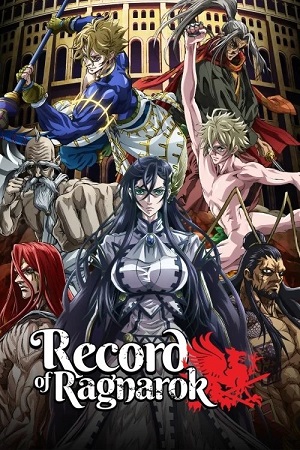 Download Record of Ragnarok (Season 1 – 3) Dual Audio {English-Japanese} Anime Series 480p 720p & 1080p Blu-Ray