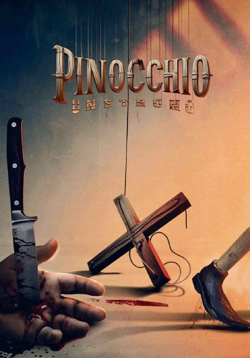 Download Pinocchio: Unstrung (2026) BluRay {English With Subtitles} Full Movie 480p [250MB] | 720p [670MB] | 1080p [1.6GB]