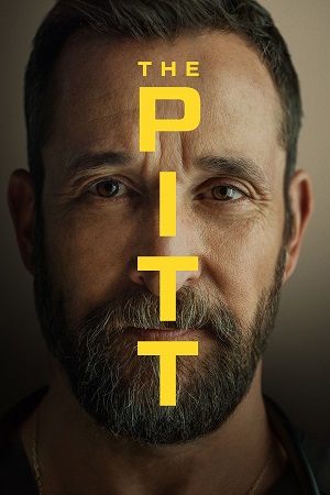 Download The Pitt (Season 1 – 2) Dual Audio {Hindi-English} HMAX WEB Series 480p | 720p | 1080p WEB-DL