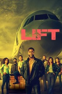 Download LIFT – Netflix Original (2024) WEB-DL Dual Audio {Hindi-English} 480p [390MB] | 720p [1.2GB] | 1080p [2.2GB]