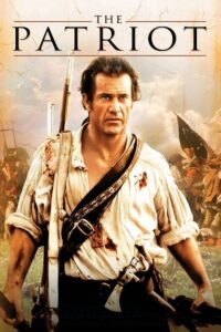 Download The Patriot (2000) Dual Audio {Hindi-English} 480p [650MB] | 720p [1.6GB] | 1080p [3.6GB]